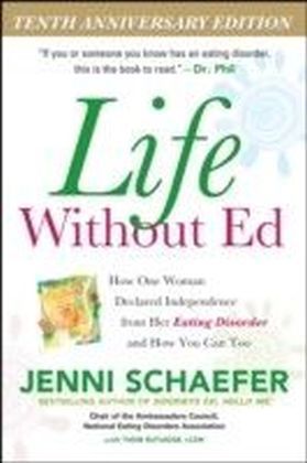 Life Without Ed, Tenth Anniversary Edition