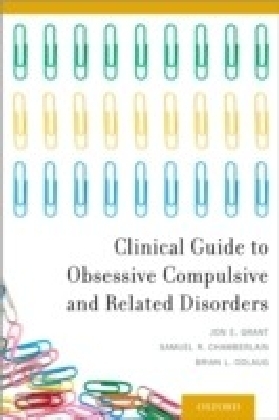 Clinical Guide to Obsessive Compulsive and Related Disorders