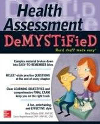 Health Assessment Demystified