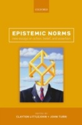Epistemic Norms: New Essays on Action, Belief, and Assertion main product photo