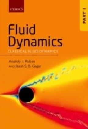 Fluid Dynamics: Part 1: Classical Fluid Dynamics