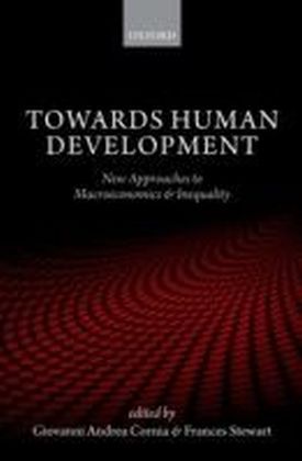 Towards Human Development: New Approaches to Macroeconomics and Inequality