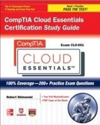CompTIA Cloud Essentials Certification Study Guide (Exam CLO-001)