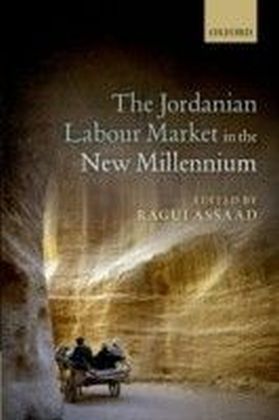 Jordanian Labour Market in the New Millennium