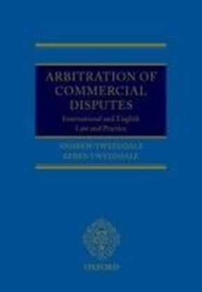 Arbitration of Commercial Disputes: International and English Law and Practice main product photo