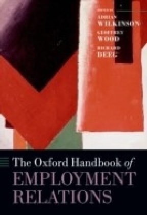 Oxford Handbook of Employment Relations: Comparative Employment Systems