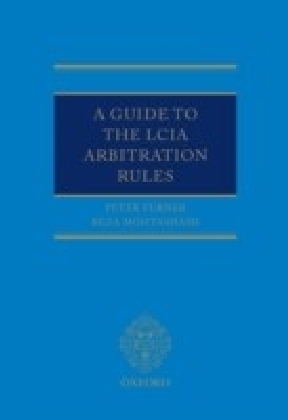 Guide to the LCIA Arbitration Rules