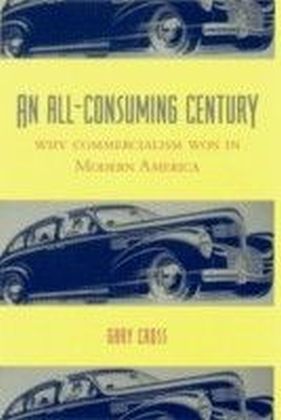 All-Consuming Century