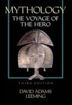 Mythology: The Voyage of the Hero
