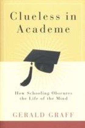 Clueless in Academe