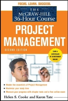 McGraw-Hill 36-Hour Course: Project Management, Second Edition