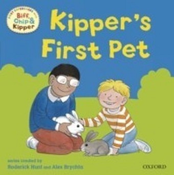 Kipper's First Pet (First Experiences with Biff, Chip and Kipper)