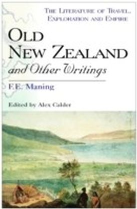 Old New Zealand and Other Writings
