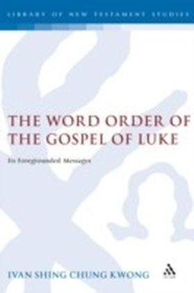 Word Order of the Gospel of Luke