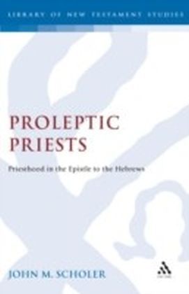Proleptic Priests