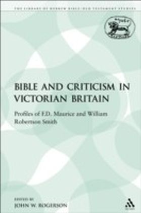 Bible and Criticism in Victorian Britain