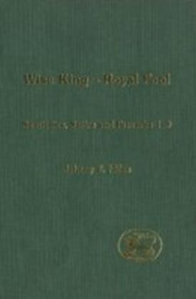 Wise King, Royal Fool