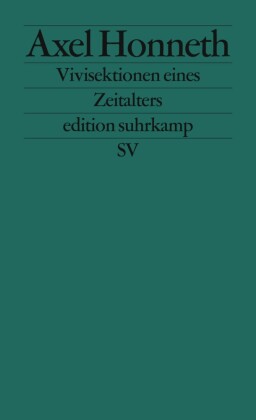 Vivisektionen eines Zeitalters