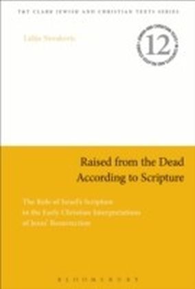 Raised from the Dead According to Scripture