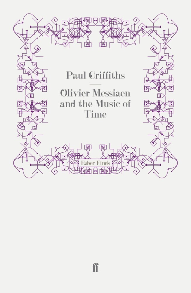 Olivier Messiaen and the Music of Time main product photo