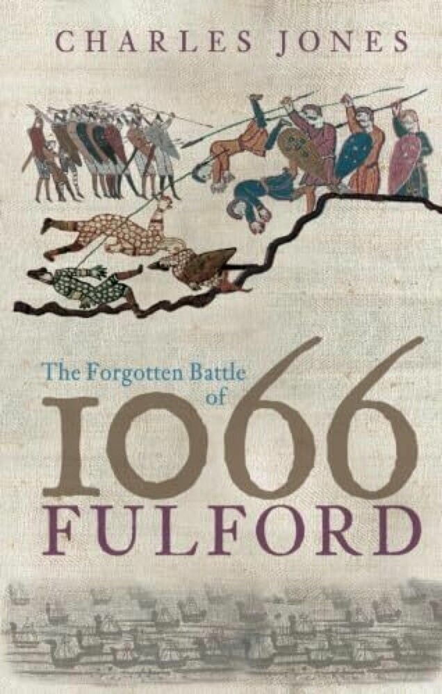 The Forgotten Battle of 1066: Fulford main product photo