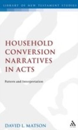 Household Conversion Narratives in Acts