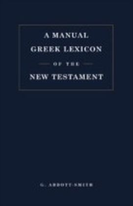 Manual Greek Lexicon of the New Testament
