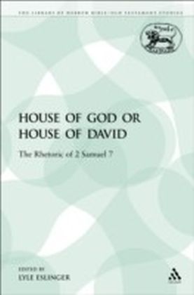 House of God or House of David