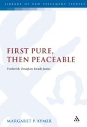 First Pure, Then Peaceable main product photo