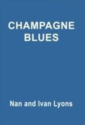 Champagne Blues