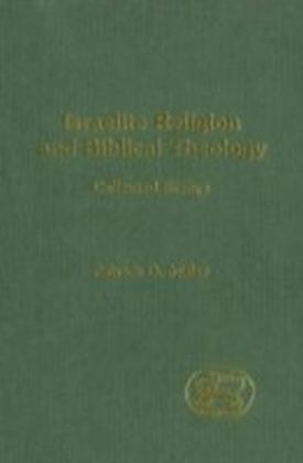 Israelite Religion and Biblical Theology