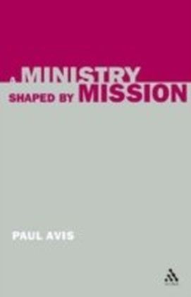 Ministry Shaped by Mission