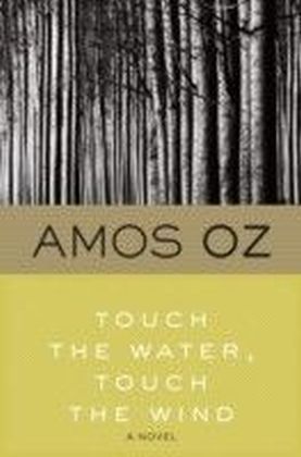 Touch the Water, Touch the Wind