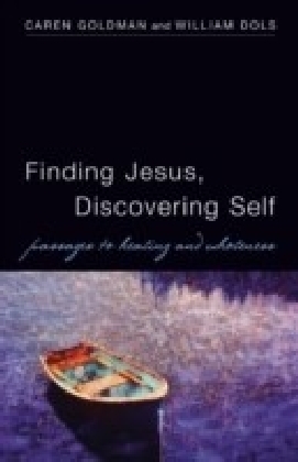 Finding Jesus, Discovering Self