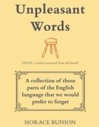 Unpleasant Words