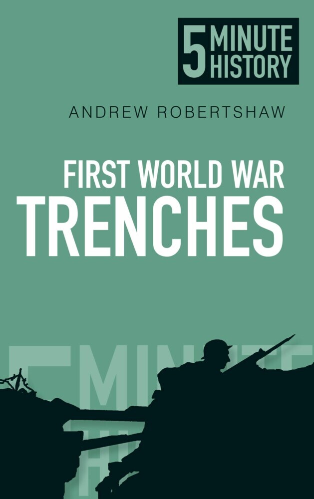 First World War Trenches: 5 Minute History main product photo