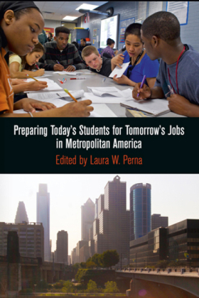 Preparing Today's Students for Tomorrow's Jobs in Metropolitan America