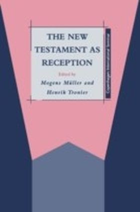 New Testament as Reception