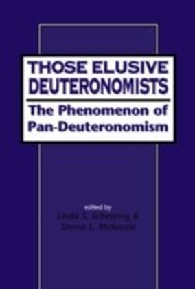 Those Elusive Deuteronomists