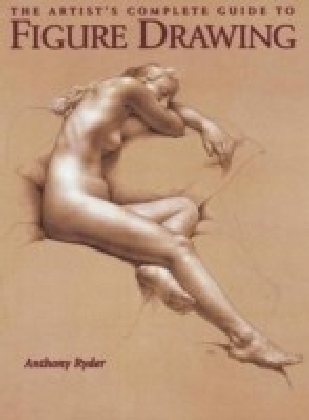 Artist's Complete Guide to Figure Drawing main product photo