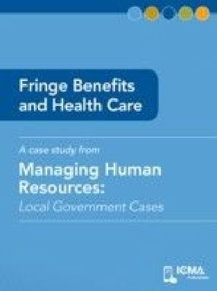 Fringe Benefits and Health Care