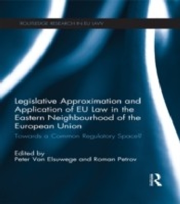 Legislative Approximation and Application of EU Law in the Eastern Neighbourhood of the European Union main product photo