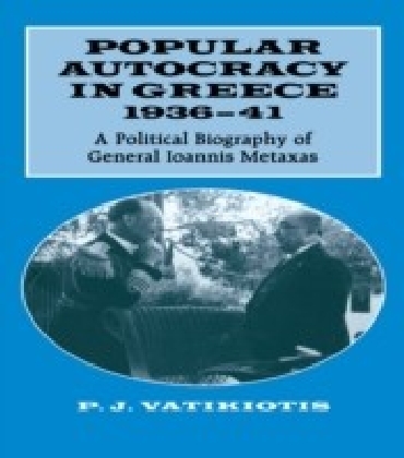 Popular Autocracy in Greece, 1936-1941 main product photo