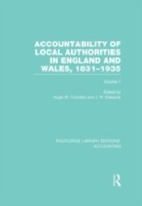 Accountability of Local Authorities in England and Wales, 1831-1935 Volume 1 (RLE Accounting) main product photo
