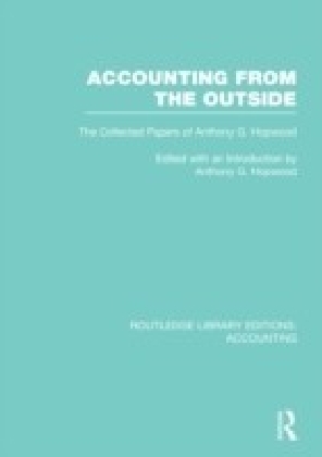 Accounting from the outside : the collected papers of Anthony G. Hopwood