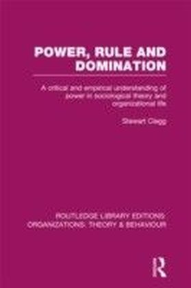 Power, Rule and Domination (RLE: Organizations) main product photo
