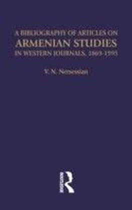 Bibliography of Articles on Armenian Studies in Western Journals, 1869-1995