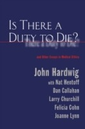 Is There a Duty to Die?