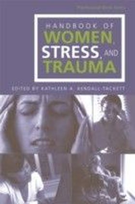 Handbook of Women, Stress and Trauma