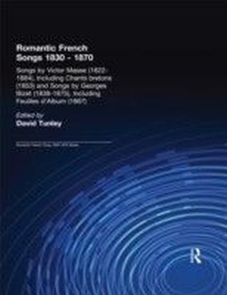 Songs by Victor Mass (1822-1884), Including Chants Bretons (1853), and Songs by Georges Bizet (1838-1875), Including Feuilles d'Album (1867)